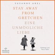Cover von Stay away from Gretchen (Die Gretchen-Reihe 1)