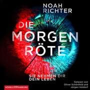 Cover von Die Morgenröte - Sie nehmen dir dein Leben
