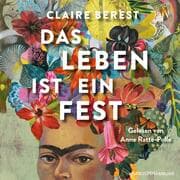 Cover von Das Leben ist ein Fest