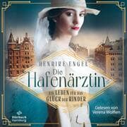 Cover von Die Hafenärztin. Ein Leben für das Glück der Kinder (Hafenärztin 2)