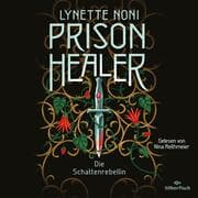 Cover von Prison Healer 2: Prison Healer. Die Schattenrebellin