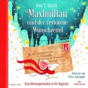 Cover von Maximilian und der verlorene Wunschzettel (Maximilian 1)