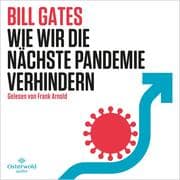 Cover von Wie wir die nächste Pandemie verhindern