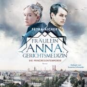 Cover von Fräulein Anna, Gerichtsmedizin (Die Gerichtsärztin 1)