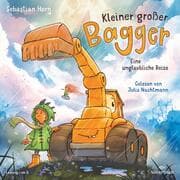 Cover von Kleiner großer Bagger - Eine unglaubliche Reise