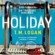 Cover von Holiday - Sieben Tage. Drei Familien. Ein tödliches Geheimnis.