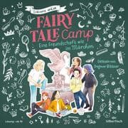 Cover von Fairy Tale Camp 2: Eine Freundschaft wie im Märchen