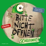 Cover von Bitte nicht öffnen - Hörspiele 2: Schleimig! Das Hörspiel