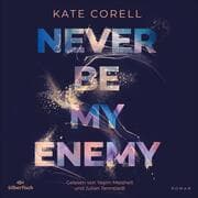 Cover von Never be 2: Never Be My Enemy