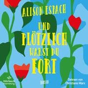 Cover von Und plötzlich warst du fort