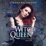 Cover von The Witch Queen 3: Fate of the Witch Queen. Verschollene Magie