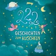 Cover von Einschlafgeschichten: 222 Geschichten zum Kuscheln