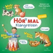 Cover von Hör mal (Klangreisen): Die Tierkinder, Unsere Musik, Im Wald
