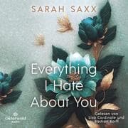 Cover von Everything I Hate About You (Mighty Bastards 1)