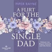 Cover von A Flirt for the Single Dad (Single Dad's Club 2)