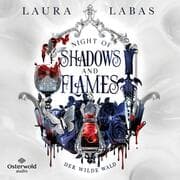 Cover von Night of Shadows and Flames - Der Wilde Wald (Night of Shadows and Flames 1)