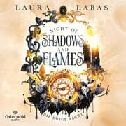 Cover von Night of Shadows and Flames - Die Ewige Nacht (Night of Shadows and Flames 2)
