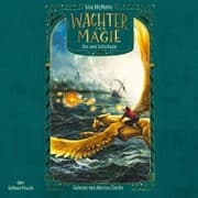 Cover von Wächter der Magie - Die zwei Schicksale (Wächter der Magie 2)
