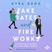 Cover von Fake Dates and Fireworks