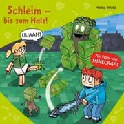 Cover von Minecraft 9: Schleim - bis zum Hals!