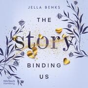 Cover von The Story Binding us (Stories-Reihe 3)