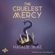 Cover von The Cruelest Mercy (The Kinder Poison 2)