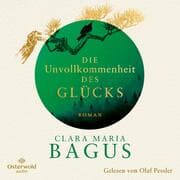 Cover von Die Unvollkommenheit des Glücks