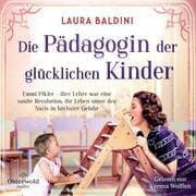 Cover von Die Pädagogin der glücklichen Kinder