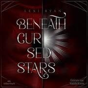 Cover von Beneath Cursed Stars 1: Beneath Cursed Stars
