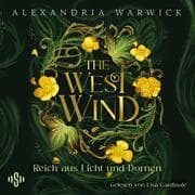 Cover von The West Wind - Reich aus Licht und Dornen (The Four Winds 2)