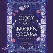 Cover von Glory Of Broken Dreams (Devil's Glory 1)
