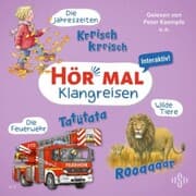Cover von Hör mal (Klangreisen): Wilde Tiere, Die Feuerwehr, Die Jahreszeiten