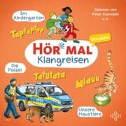 Cover von Hör mal (Klangreisen): Im Kindergarten, Unsere Haustiere, Die Polizei