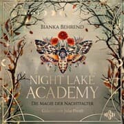 Cover von Night Lake Academy - Die Magie der Nachtfalter (Night Lake Academy 1)
