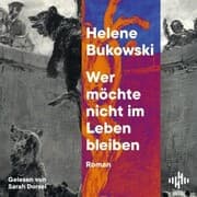 Cover von Wer möchte nicht im Leben bleiben