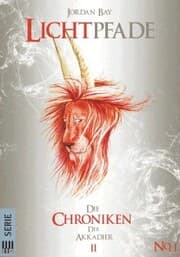 Cover von Lichtpfade - Die Chroniken der Akkadier II 1
