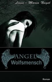 Cover von ANGEL - Wolfsmensch