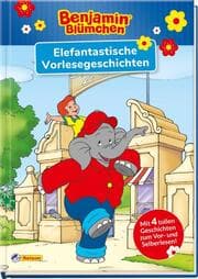 Cover von Benjamin Blümchen: Elefantastische Vorlesegeschichten