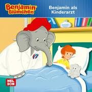Cover von Benjamin Blümchen: Benjamin als Kinderarzt