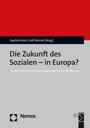 Cover von Die Zukunft des Sozialen - in Europa?