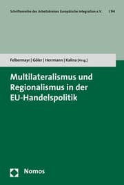 Cover von Multilateralismus und Regionalismus in der EU-Handelspolitik