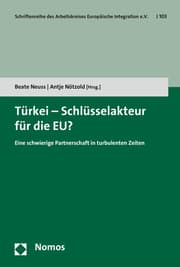 Cover von Türkei - Schlüsselakteur für die EU?