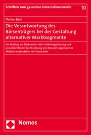 Cover von Die Verantwortung des Börsenträgers bei der Gestaltung alternativer Marktsegmente