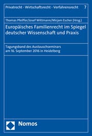 Cover von Europäisches Familienrecht im Spiegel deutscher Wissenschaft und Praxis