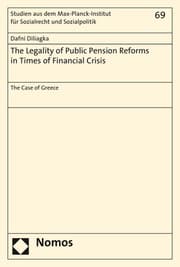 Cover von The Legality of Public Pension Reforms in Times of Financial Crisis
