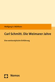 Cover von Carl Schmitt. Die Weimarer Jahre