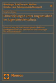Cover von Entscheidungen unter Ungewissheit im Jugendmedienschutz