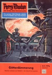 Cover von Perry Rhodan 4: Götterdämmerung