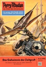 Cover von Perry Rhodan 12: Das Geheimnis der Zeitgruft