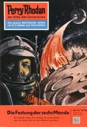 Cover von Perry Rhodan 13: Die Festung der sechs Monde